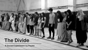 Read more about the article Paytm Presents “The Divide”
