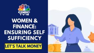 Read more about the article Women & Finance: How Can Women Achieve Financial Independence |