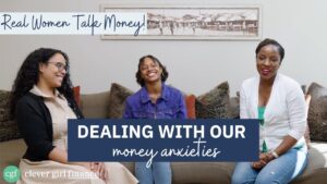 Read more about the article How We Deal With Our Money Anxiety!
