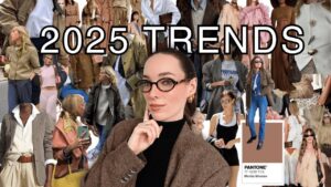 Read more about the article THE TOP FASHION & STYLE TRENDS for 2025