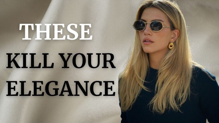 Read more about the article 10 COMMON Style Mistakes Elegant Women always avoid!