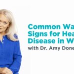Women’s Health and Heart Disease