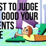 A Test to Judge How Good Your Parents Were