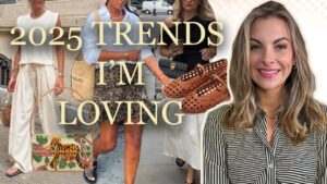 Read more about the article I’ve been LOVING these 2025 Fashion Trends!