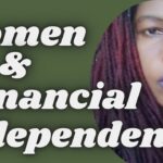 Women and Financial Independence #money #finance #financialfreedom