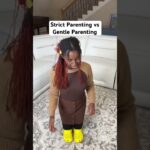 Gentle Parenting vs Strict parents #shorts