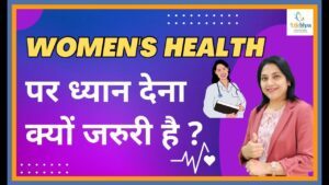 Read more about the article Importance Of Women’s Health