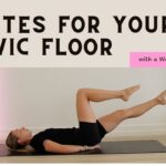 Pelvic Floor & Core Workout