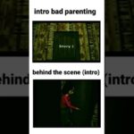 Behind the scene of Bad parenting ‘s Intro || #badparenting